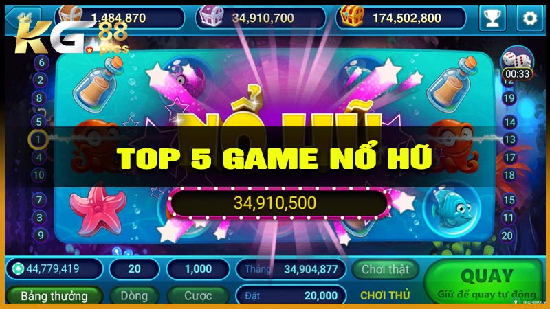 Top 5 Game Nổ Hũ
